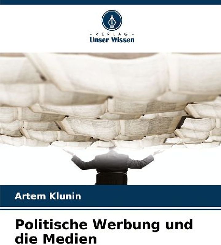 Politische Werbung und die Medien