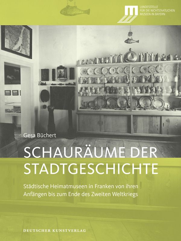 Schauräume der Geschichte