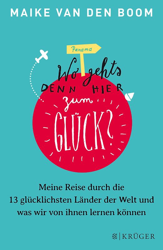 Wo geht’s denn hier zum Glück?
