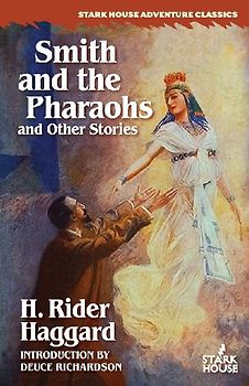 Smith and the Pharaohs and Other Stories