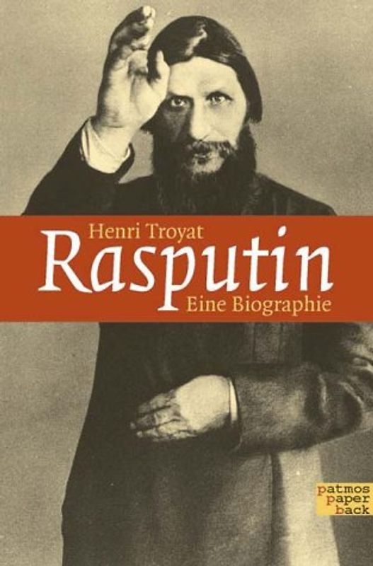 Rasputin. Eine Biografie
