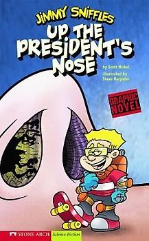 Up the President's Nose