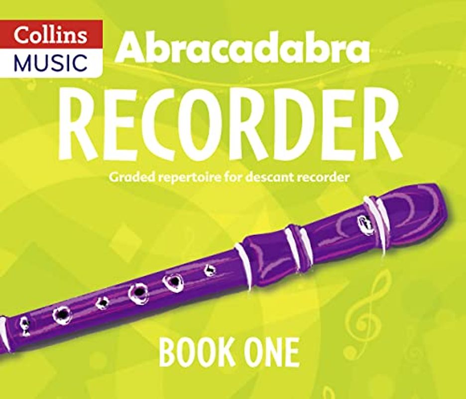 Abracadabra Recorder Book 1 (Pupil's Book)