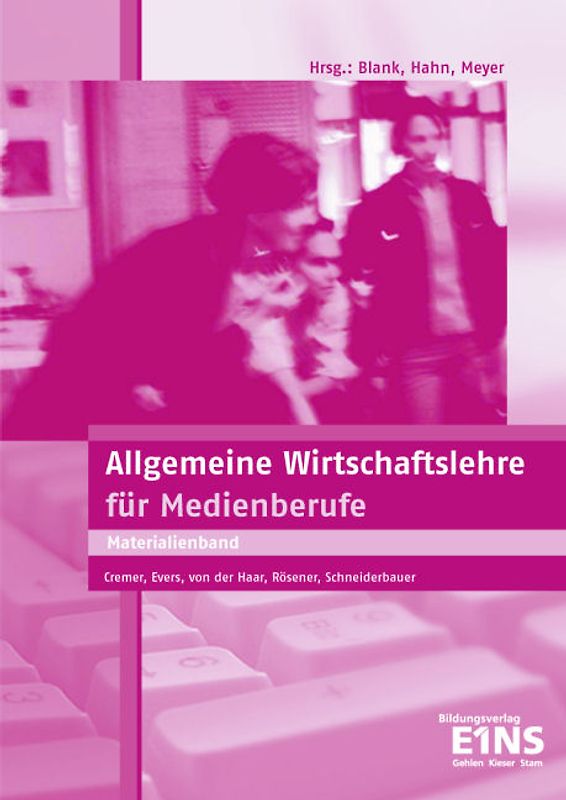 Allgemeine Wirtschaftslehre Medienberufe