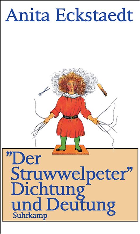 »Der Struwwelpeter« Dichtung und Deutung