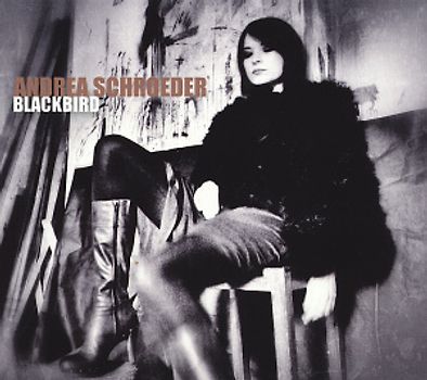 Schroeder,Andrea - Blackbird