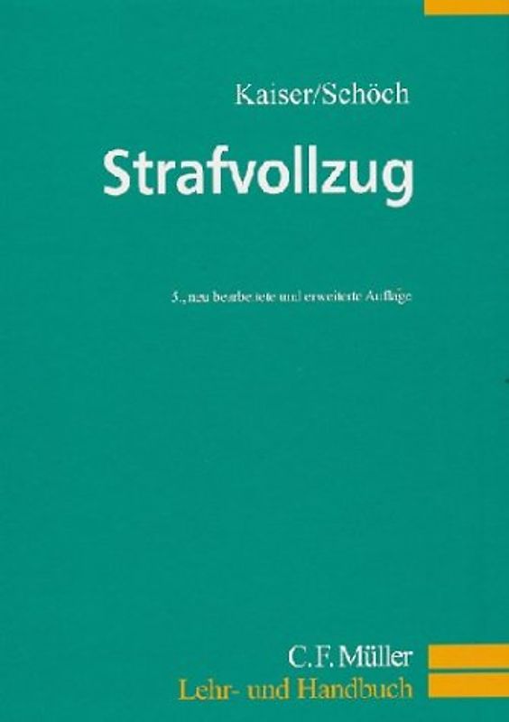 Strafvollzug
