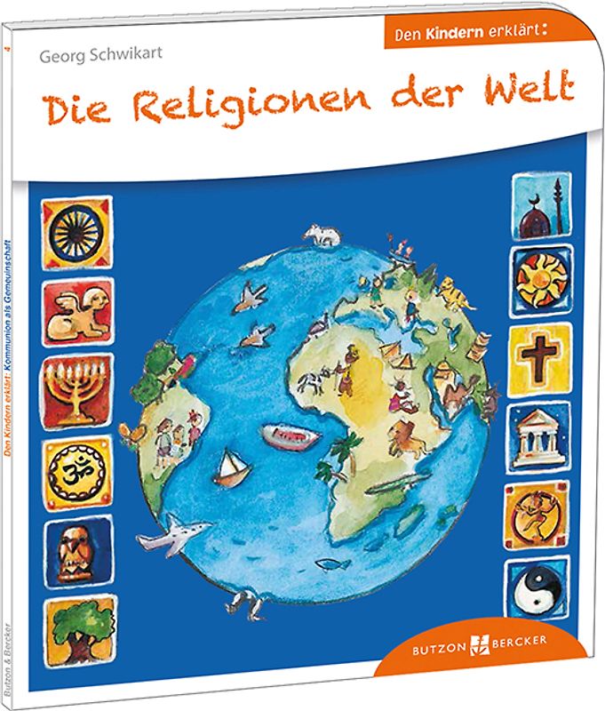 Die Religionen der Welt den Kindern erklärt