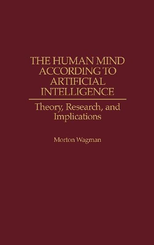 The Human Mind According to Artificial Intelligence