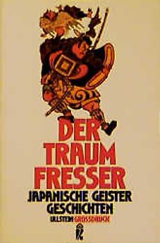 Der Traumfresser. Japanische Geistergeschichten