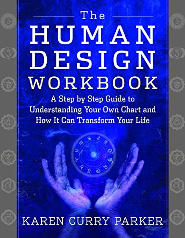 The Human Design Workbook