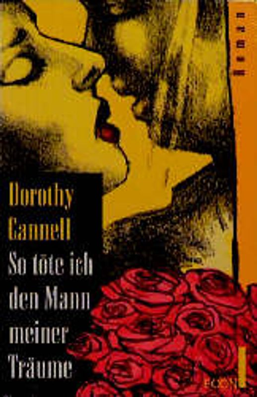 So töte ich den Mann meiner Träume. Roman