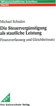Die Steuervergünstigung als staatliche Leistung