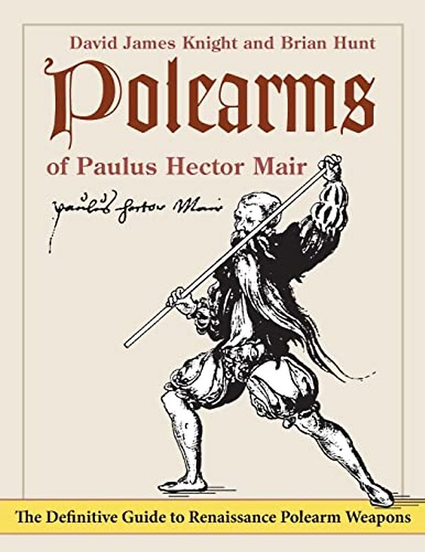 Polearms of Paulus Hector Mair