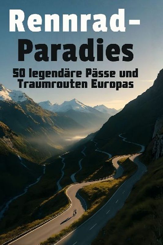 Rennrad-Paradies
