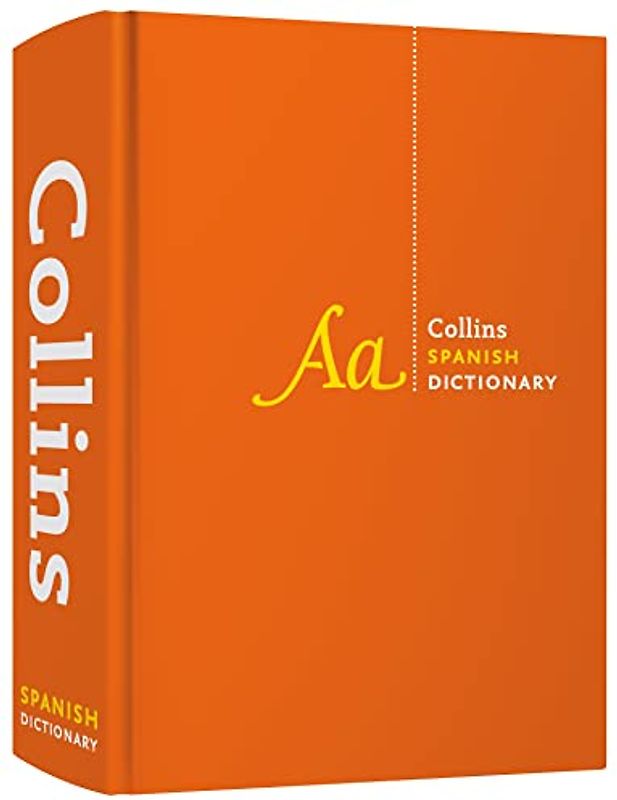 Spanish Dictionary Complete and Unabridged