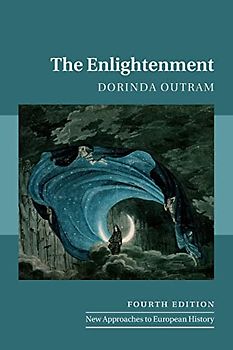 The Enlightenment (New Approaches to European History, Band 58)