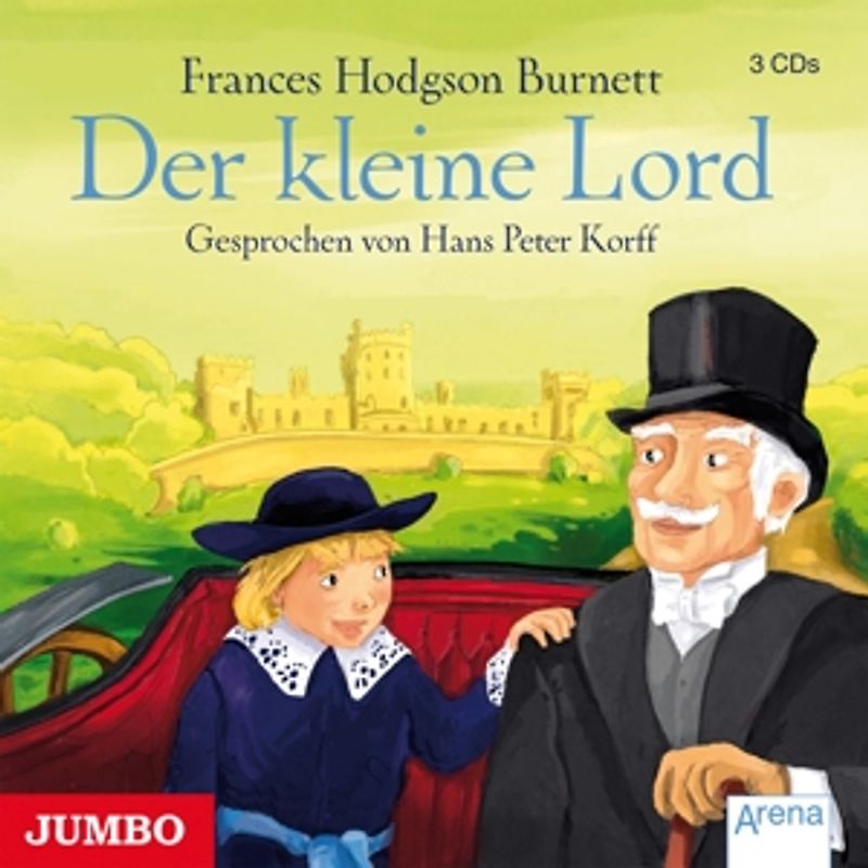 Der Kleine Lord - Hans Peter Korff [3 Audio CDs]