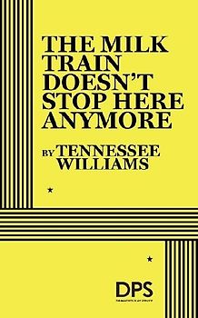 The Milk Train Doesn't Stop Here Any More