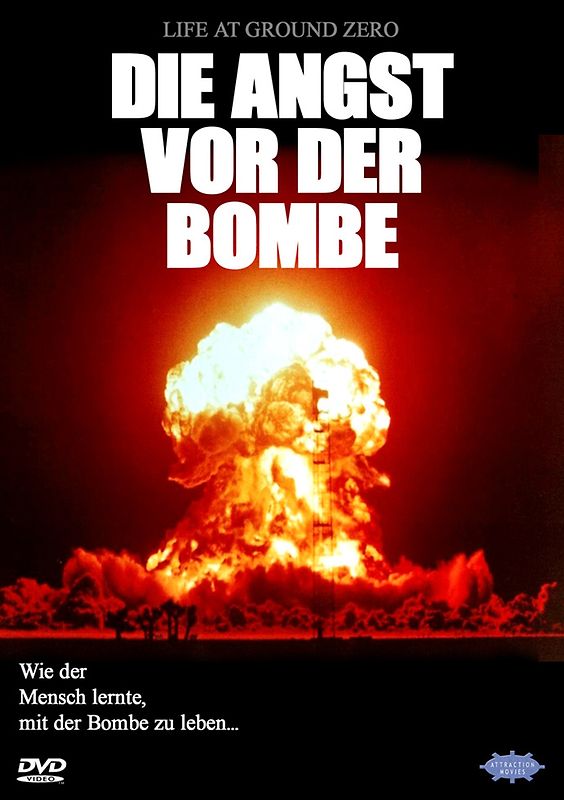 Die Angst vor der Bombe - Life at Ground Zero DVD