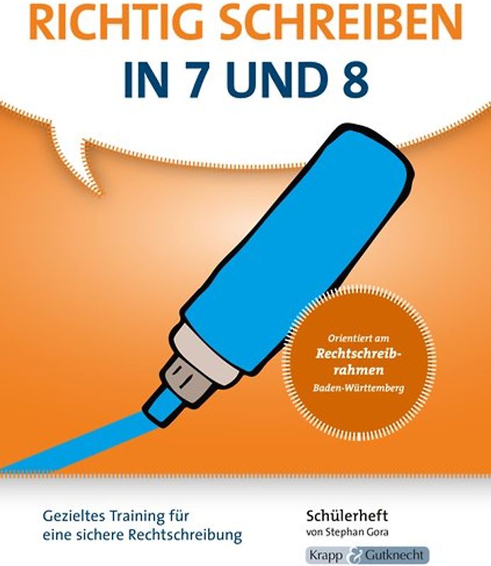 Richtig schreiben in 7 und 8