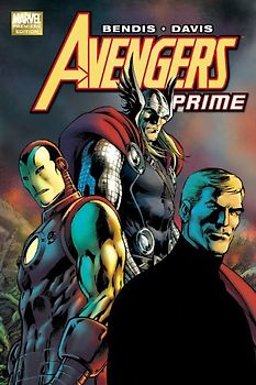 Avengers Prime (Avengers (Marvel Comics)) - Brian Michael Bendis