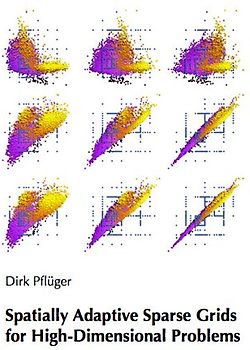 Spatially Adaptive Sparse Grids for High-Dimensional Problems