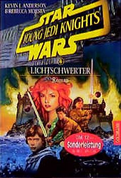 Star Wars - Young Jedi Knights / Lichtschwerter