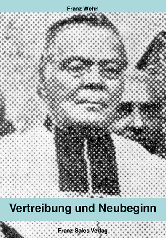 Vertreibung und Neubeginn