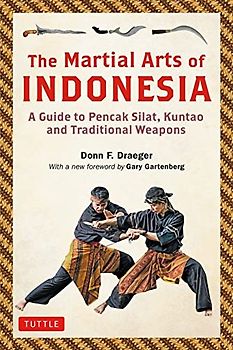 The Martial Arts of Indonesia