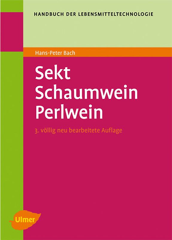 Sekt - Schaumwein - Perlwein