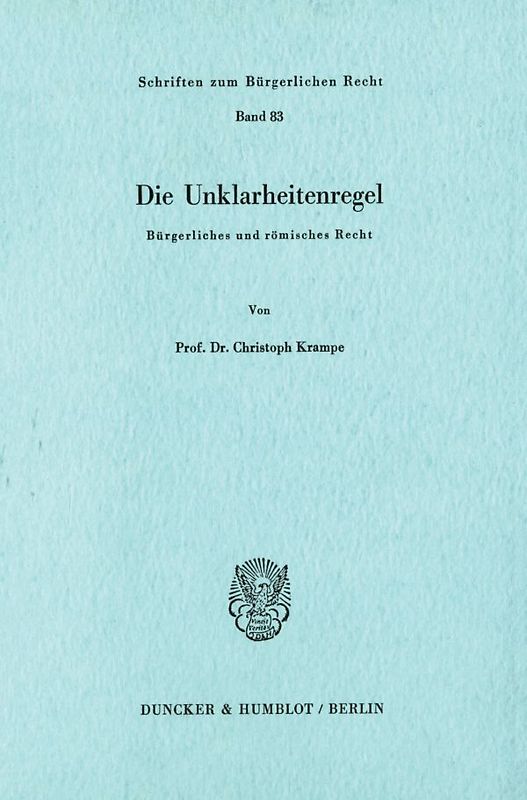 Die Unklarheitenregel.