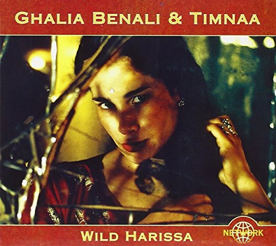Ghalia Benali & Timnaa - Wild Harissa