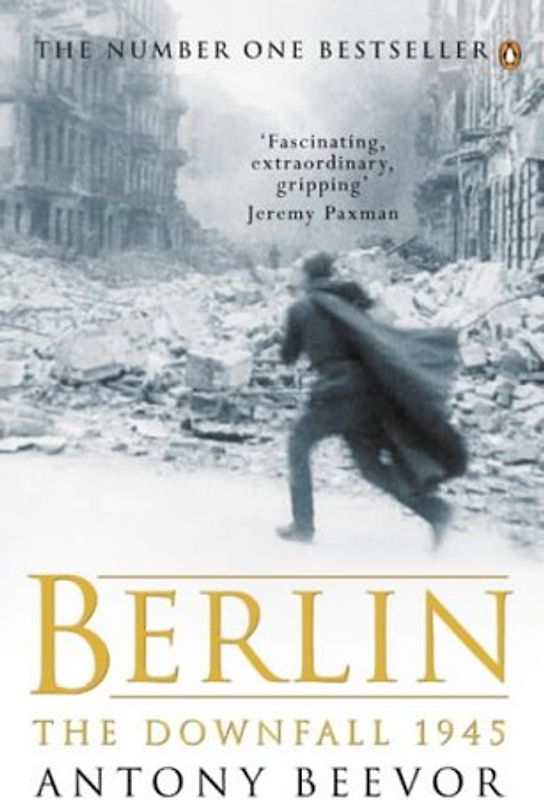 Berlin. The Downfall 1945