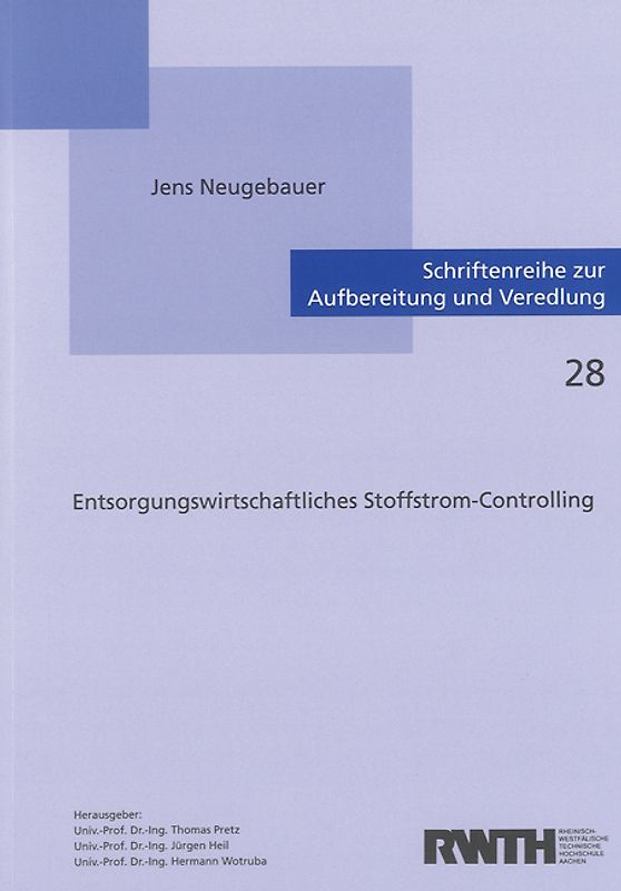 Entsorgungswirtschaftliches Stoffstrom-Controlling