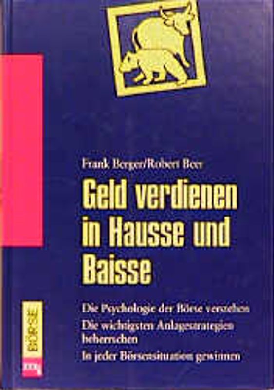 Geld verdienen in Hausse und Baisse