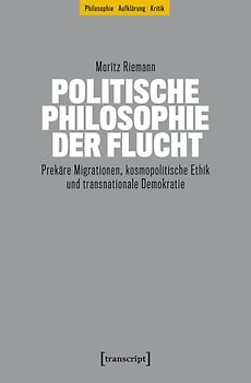 Politische Philosophie der Flucht