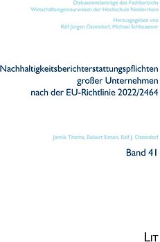Nachhaltigkeitsberichterstattungspflichten großer Unternehmen nach der EU-Richtlinie 2022/2464