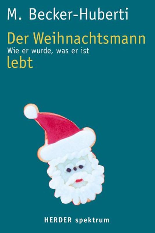 Der Weihnachtsmann lebt