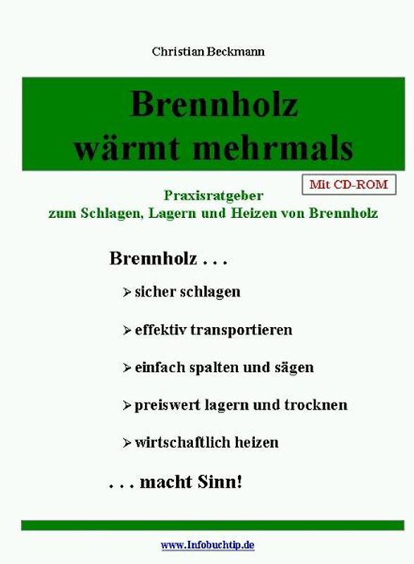 Brennholz wärmt mehrmals