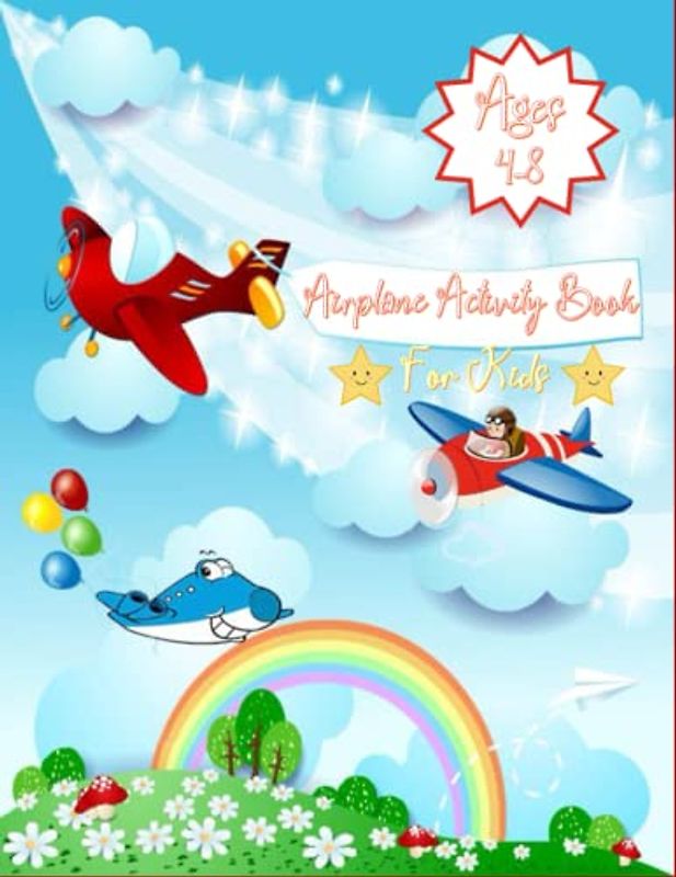 Airplane Activity Book For Kids Ages 4-8: Airplane activity book for kids who love to travel airplane-themed word search puzzles for kids