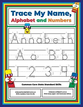 Trace My Name, Alphabet, and Numbers Workbook for Annabeth: Letter and Number Tracing with Arrow Guides and Start Dots