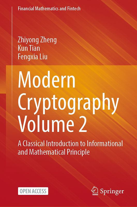 Modern Cryptography Volume 2