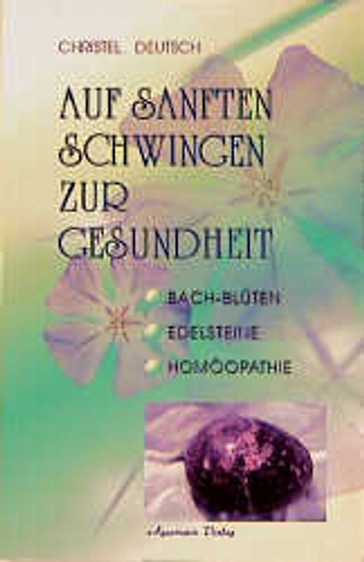 Auf sanften Schwingen zur Gesundheit