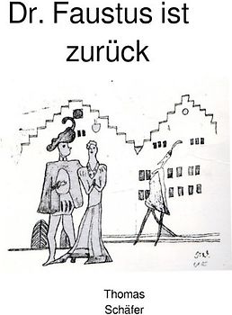 Dr. Faustus ist zurück