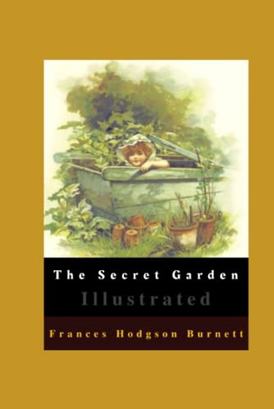 The Secret Garden Illustrated