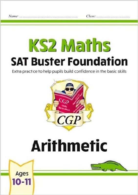 KS2 Maths SAT Buster Foundation: Arithmetic (for the 2026 tests)