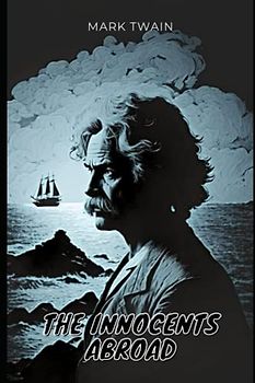 The Innocents Abroad