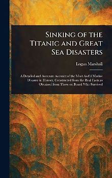 Sinking of the Titanic and Great Sea Disasters