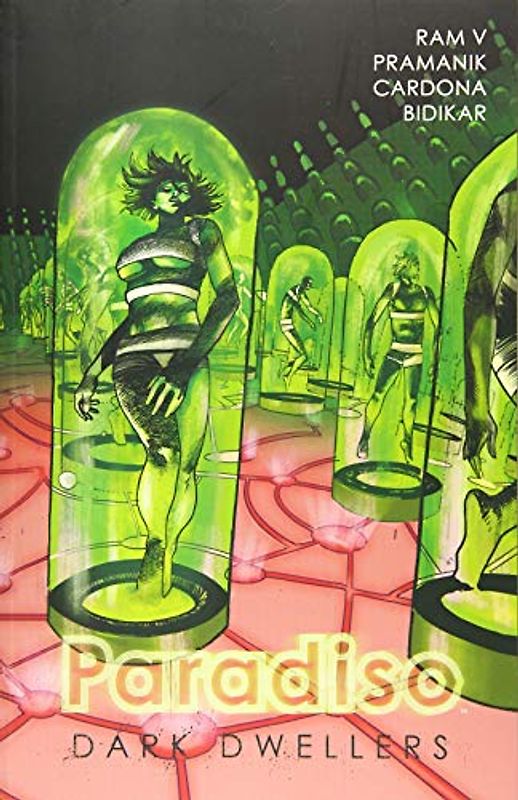 Paradiso Volume 2: Dark Dwellers